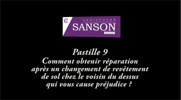 video-comment-obtenir-reparation-apres-un-changement-de-revetement-de-sol-chez-le-voisin-du-dessus-qui-vous-cause-prejudice-