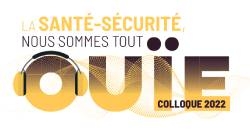 colloque-la-sante-securite-nous-sommes-tout-ouie