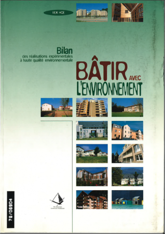 Bilan des REX-HQE: bâtir avec l'environnement