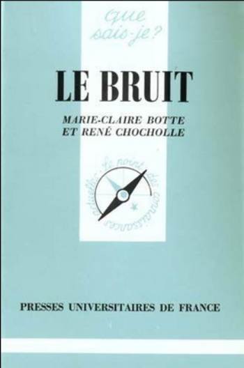 Les bruits.