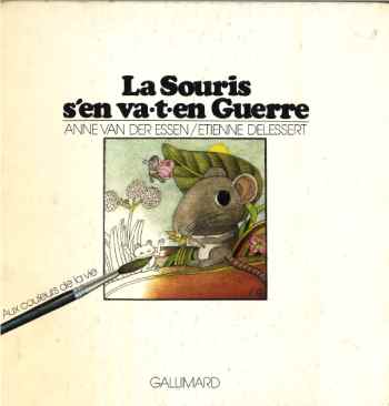La souris s'en va-t-en guerre.