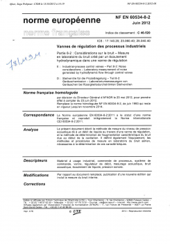 Norme Nf En 60534 8 2 Vannes De Regulation Des Processus Industriels Partie 8 2 Considerations Sur Le Bruit Mesure En Laboratoire Du Bruit Cree Par Un Ecoulement Hydrodynamique Dans Une Vanne De