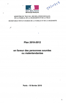 Plan 2010-2012 en faveur des personnes sourdes ou malentendantes.