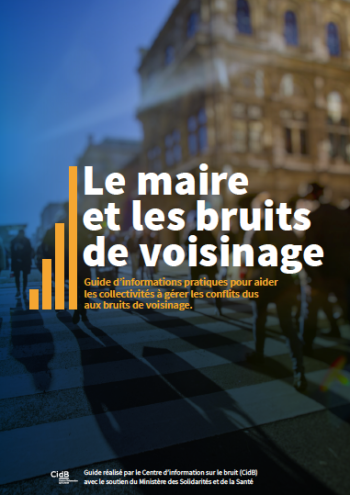 Le maire et les bruits de voisinage