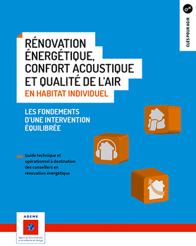 renovation energetique confort acoustique qualite air habitat individuel