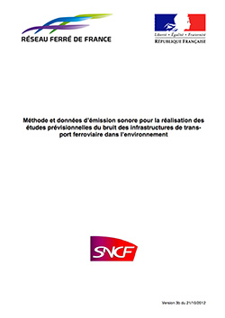 Méthode et données d’émission sonore pour la réalisation des études prévisionnelles du bruit des infrastructures de transport ferroviaire dans l’environnement