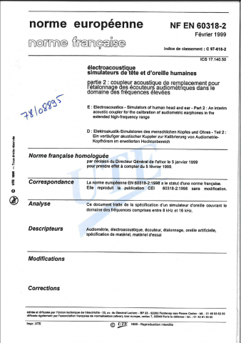 Norme NF EN 60318-2. Electroacoustique. Simulateurs de tête et d'oreille humaine, Partie 2 ...