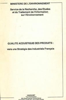 Qualité acoustique des produits: vers une stratégie des industriels français
