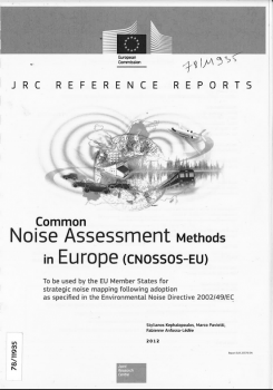 Common noise assessment methods in Europe (cnossos - EU).