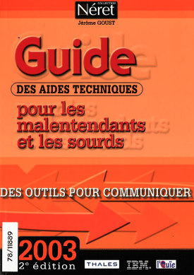 Guide des aides techniques pour les malentendants et les sourds Des outils pour communiquer