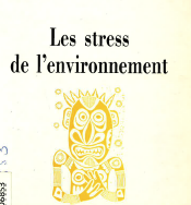 Les stress de l'environnement
