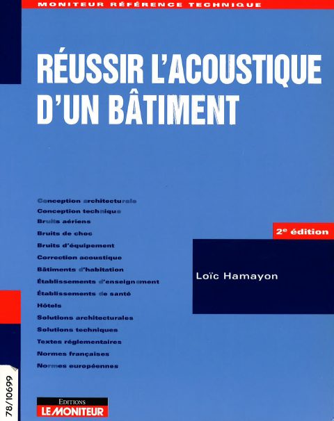 Réussir l'acoustique d'un bâtiment- 2ème édition