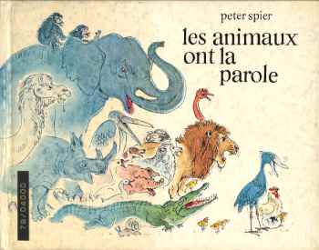 Les animaux ont la parole.