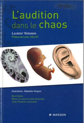 L'audition dans le chaos