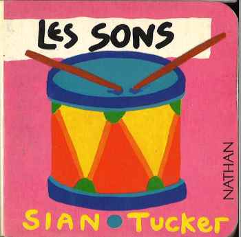 Les sons.