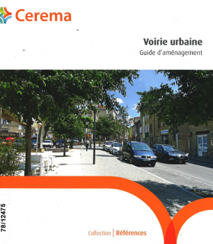 Voirie urbaine. Guide d'aménagement