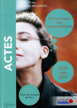 Actes du 41ème congrès des audioprothésistes