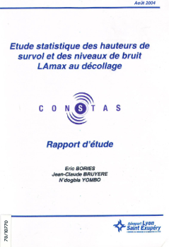 Étude statistique des hauteurs de survol et des niveaux de bruit LAmax au décollage. Constats