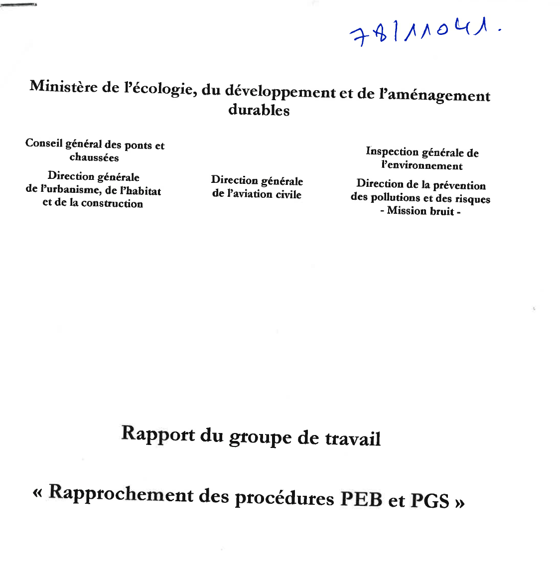 Rapport du groupe de travail Rapprochement des procédures PEB et PGS