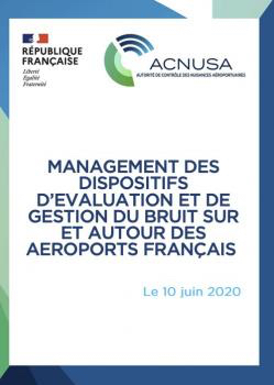 management des dispositifs d'évaluation de la gestion du bruit sur et autour des aéroports français