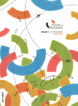 ACNUSA. Bilan de la présidence 2006/2012