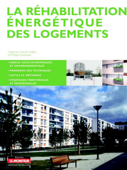 La réhabilitation énergétique des logements