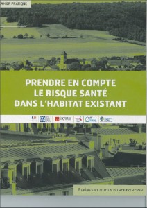 Prendre en compte le risque santé dans l'habitat existant.