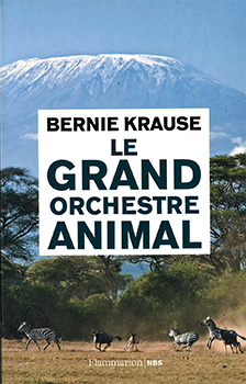 Le grand orchestre animal